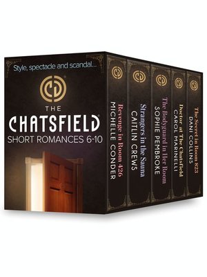 cover image of The Chatsfield Short Romances 6-10